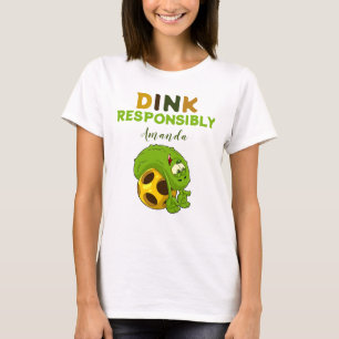 Paddleball Dink Responsibly Women's T-Shirt