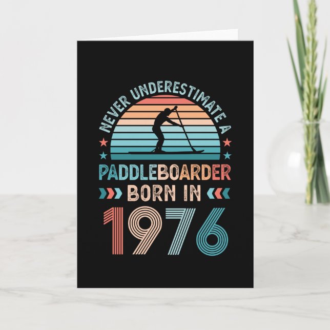 Paddlebarding born 1976 50th Birthday Gift Sup Dad Card (Front)