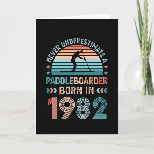 Paddlebarding born 1982 40th Birthday Gift Sup Dad Card