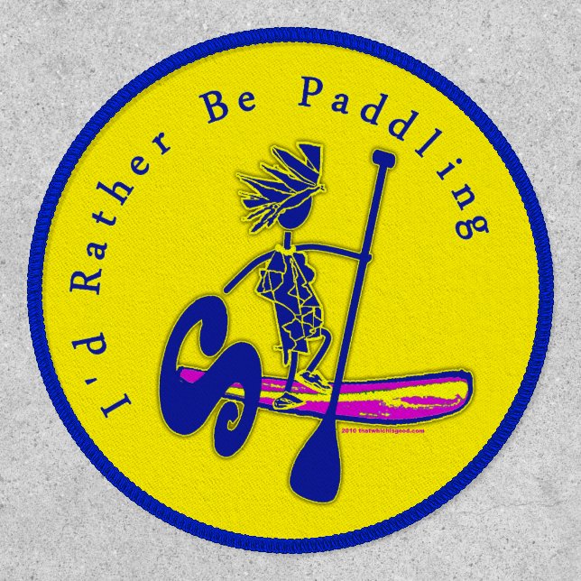 Paddleboard I'd Rather Be Paddling Patch (Front)