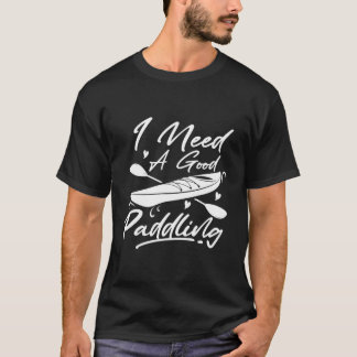 Paddleboard Paddling Funny Sup Paddle Board T-Shirt