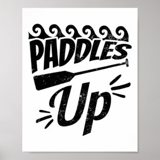 Paddles Up Design Dragon Boat  Poster