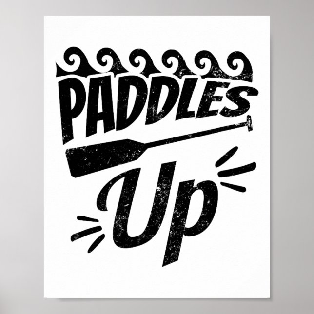 Paddles Up Design Dragon Boat  Poster (Front)