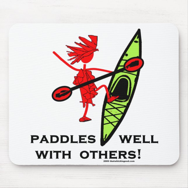Paddles Well With Others Mouse Pad (Front)