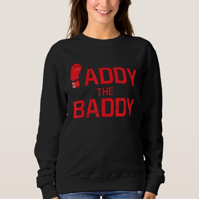 Paddy The Baddy Martial MMA Boxing Apparel Sweatshirt (Front)