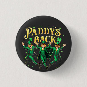 Paddy's Back Funny St Patrick's Day Trump Support Button