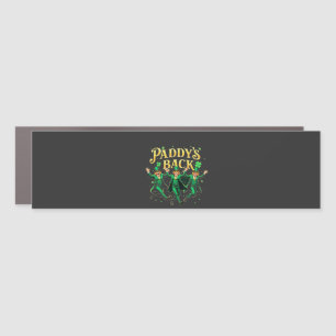 Paddy's Back Funny St Patrick's Day Trump Support  Car Magnet