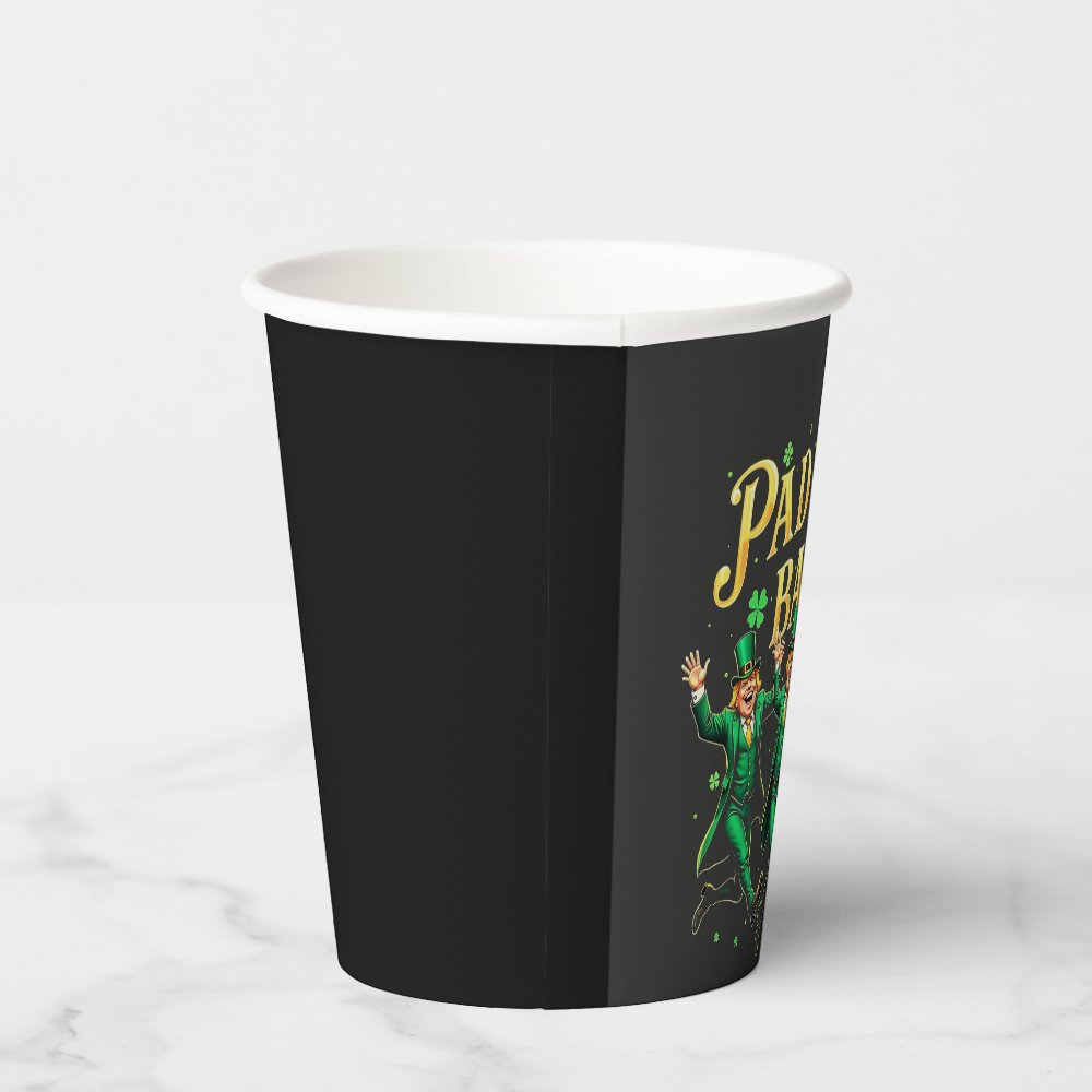 Disover Paddy's Back Funny St Patrick's Day Trump Support Paper Cups