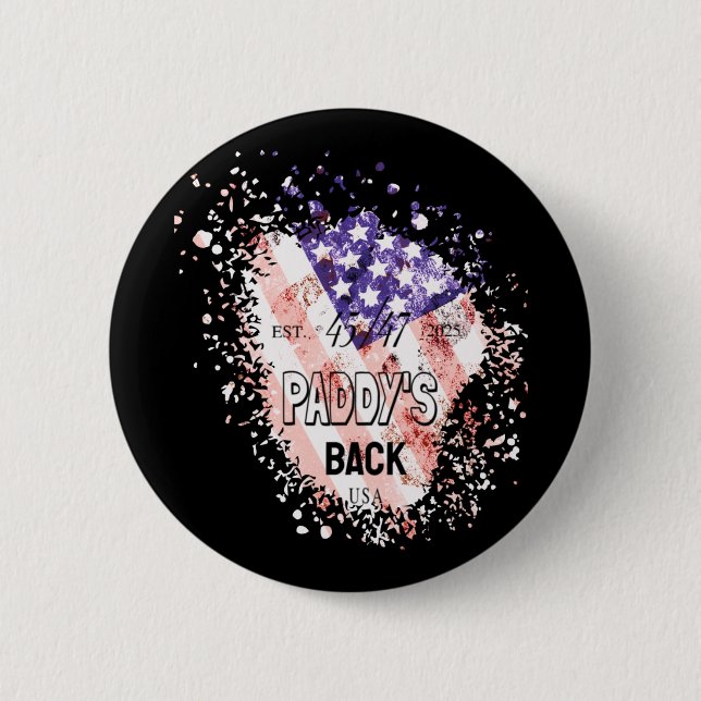 Paddy's Back Funny Trump1  Button (Front)
