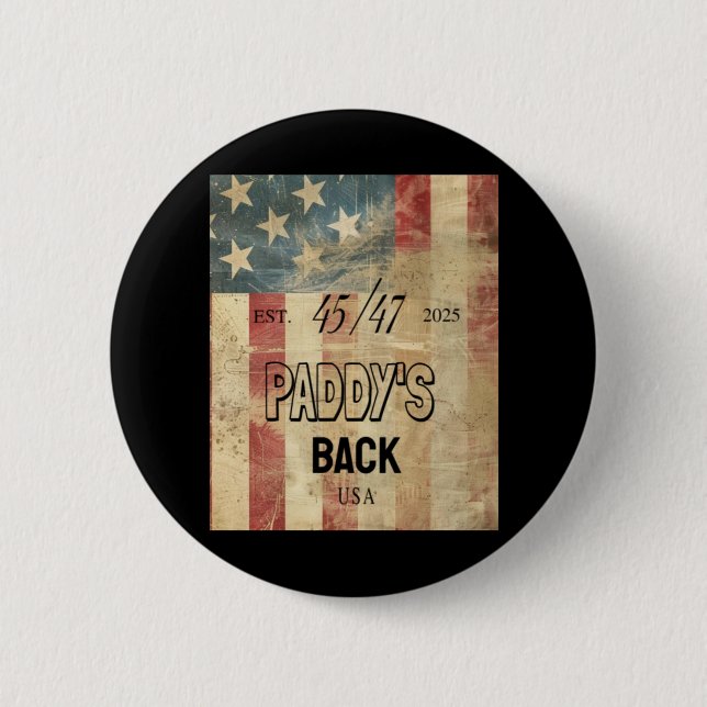 Paddy's Back Funny Trump2  Button (Front)