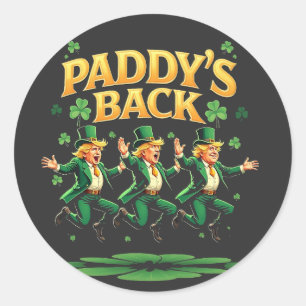 Paddy's Back Funny Trump St Patrick Day Leopard Classic Round Sticker