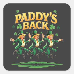 Paddy's Back Funny Trump St Patrick Day Leopard Square Sticker