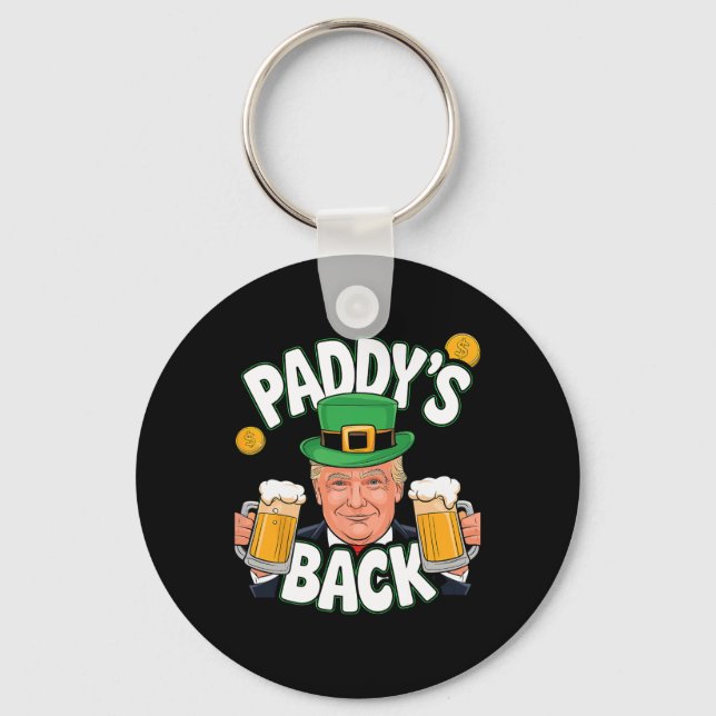 Paddy's Back Funny Trump St. Patrick’s Day Shamroc Keychain (Front)