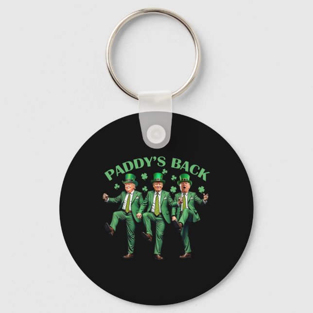 Paddy's Back St Patricks Day Funny Trump Dancing  Keychain (Front)