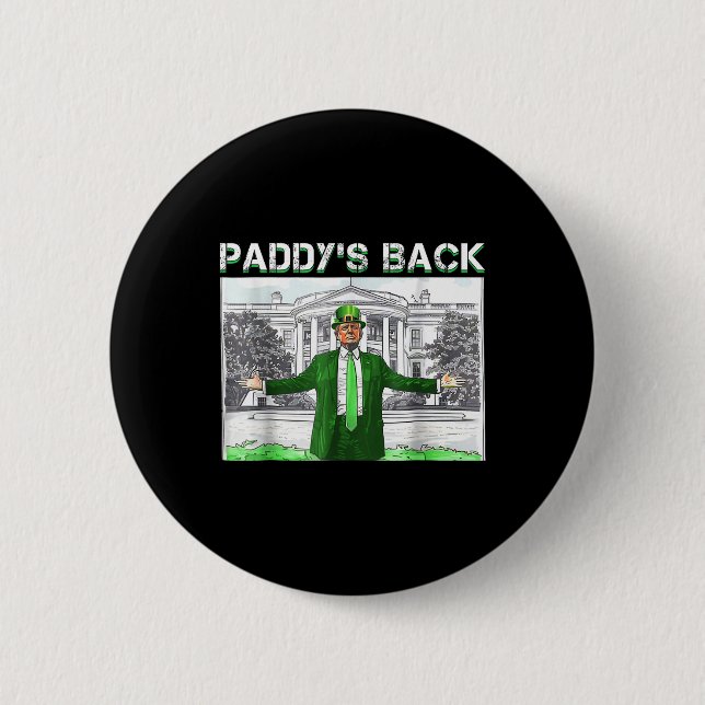 Paddy's Back St Patricks Day Funny Trump Leprechau Button (Front)