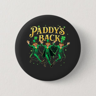Paddy's Back St Patrick's Day Trump Dancing  Button