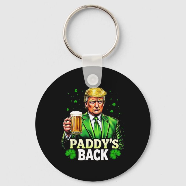 Paddy's Back Trump Beer Shamrock St Patricks Day L Keychain (Front)