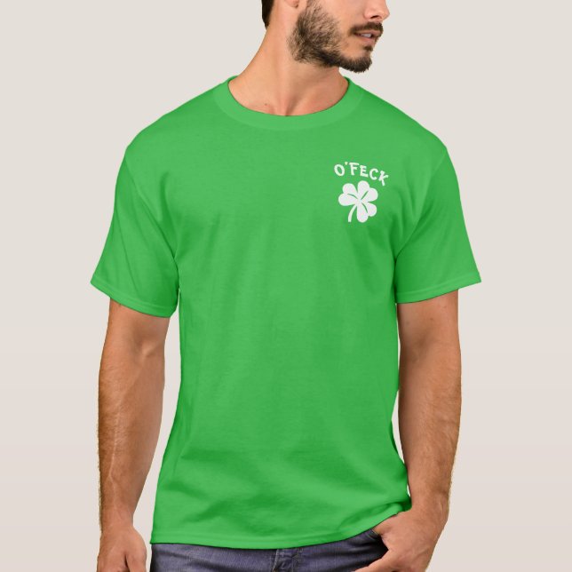 Paddy's Day - O'Feck - Direct T-Shirt (Front)