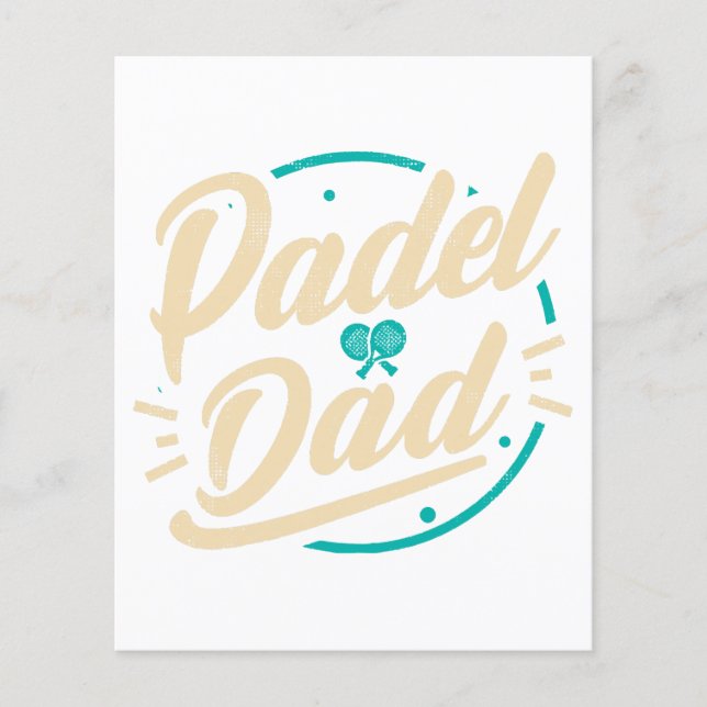 Padel Dad Platform Tennis Paddleball Padel (Front)