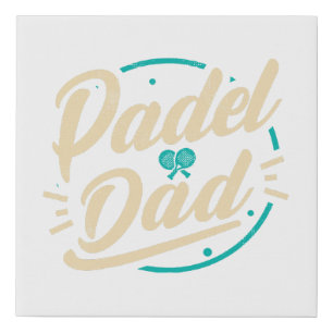 Padel Dad Platform Tennis Paddleball Padel Faux Canvas Print