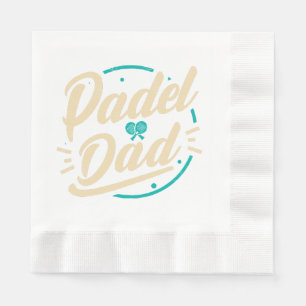 Padel Dad Platform Tennis Paddleball Padel Napkins