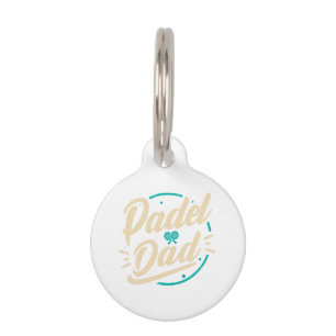 Padel Dad Platform Tennis Paddleball Padel Pet ID Tag