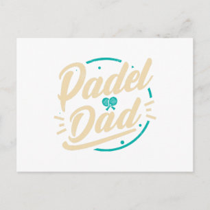 Padel Dad Platform Tennis Paddleball Padel Postcard