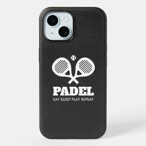 Padel Eat Sleep Play Repeat Otterbox iPhone 15 Case