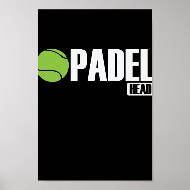 Padel Head Tennis Sport and Ball Poster (Front)