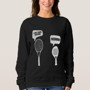 Padel Racket Lover Got It Tournament Fan Player Pa Sweatshirt