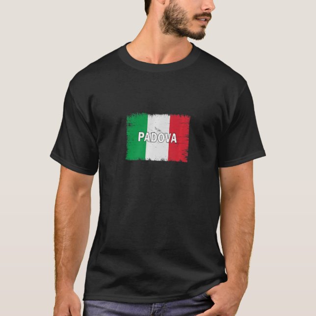 Padova  Italy  City With Italian Flag T-Shirt (Front)