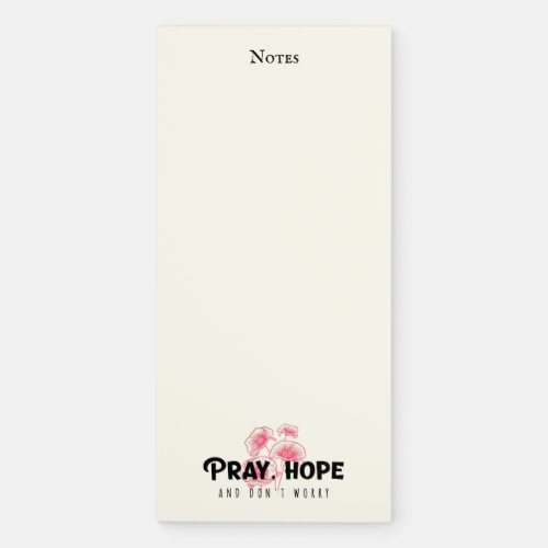 Padre Pio Pray Hope and Dont Worry Notes Magnetic Notepad