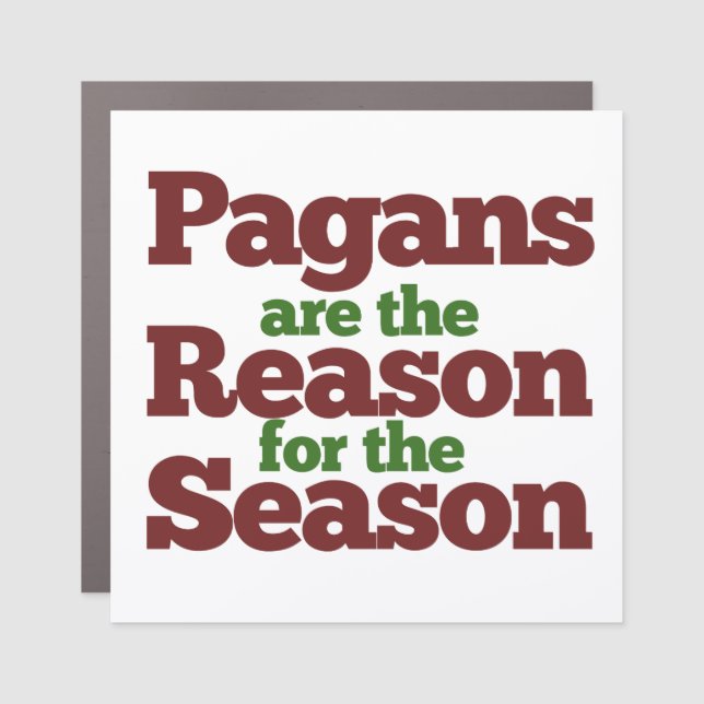 Pagans holiday season humor car magnet (Front)