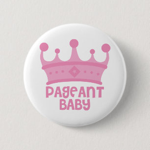 Pagant Baby Pinback Button