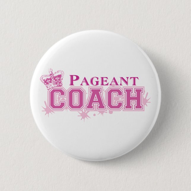 Pageant Coach Button (Front)