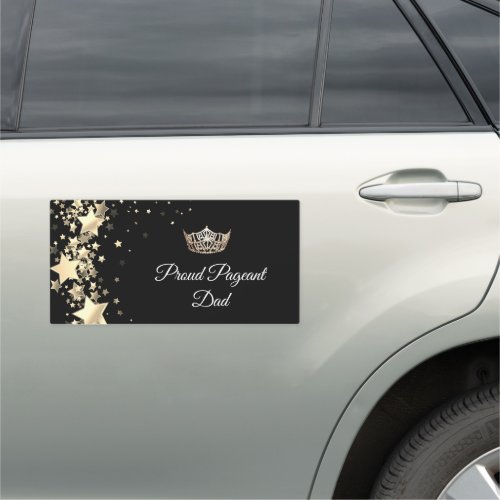 Pageant Dad Car Magnet