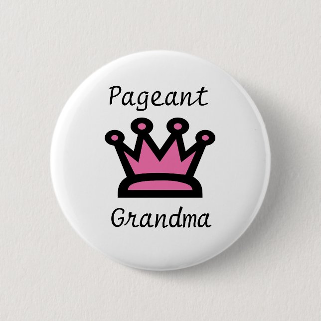 Pageant Grandma Button (Front)