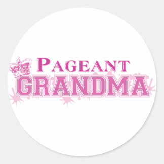 Pageant Grandma Classic Round Sticker