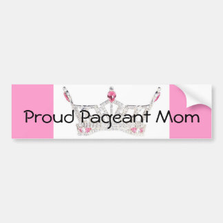 PAGEANT MOM Bumper Sticker - Customized