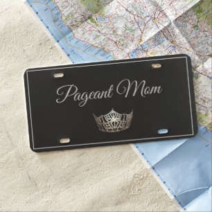 Pageant Mom License Plate