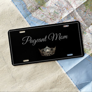 Pageant Mom License Plate