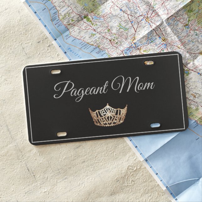 Pageant Mom License Plate (In Situ)