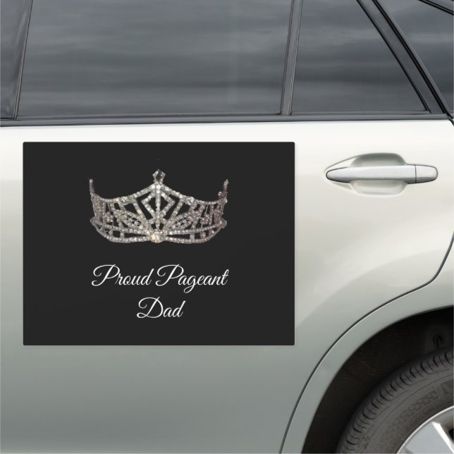Pageant Mom or Dad Car Magnet (In Situ)