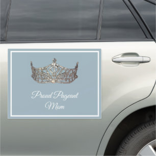 Pageant Mom or Dad Car Magnet