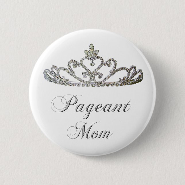 pageant mom pinback button (Front)