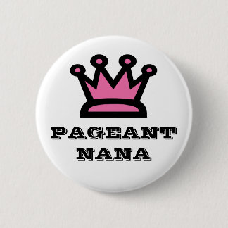Pageant Nana Button