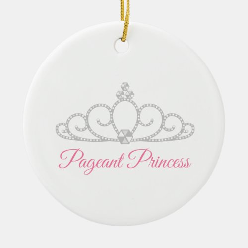 Pageant Princess Ceramic Ornament