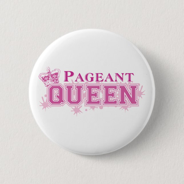 Pageant Queen Button (Front)