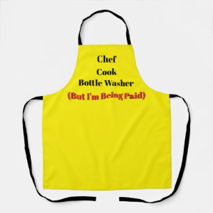 Paid Chef Cook Bottle Washer Fun Novelty Apron