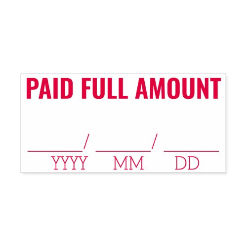 PAID FULL AMOUNT Rubber Stamp